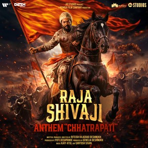 Raja Shivaji Anthem 'Chhatrapati' (Hindi) [From 