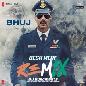 Desh Mere Remix