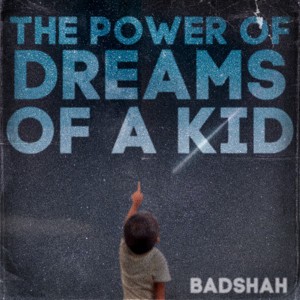 The Power Of Dreams Of A Kid